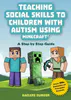 Teaching Social Skills to Children with Autism Using Minecraft® | Compass Seminars AUS